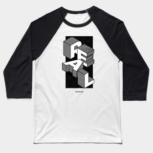 R E A L  Estate Life Baseball T-Shirt